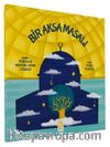 Bir Aksa Masalı