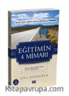 Eğitimin 4 Mimarı
