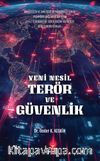 Yeni Nesil Terör ve Güvenlik 