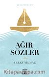 Ağır Sözler