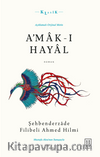 A’mak-ı Hayal