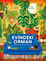 Evindeki Orman
