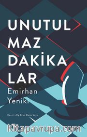 Unutulmaz Dakikalar