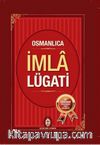 Osmanlıca İmla Lügati