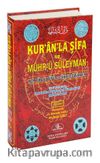 Kuranla Şifa ve Mühr-ü Süleyman