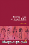 Tesettür Tipleri ve Toplum İlişkisi