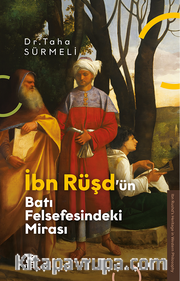 İbn Rüşd’ün Batı Felsefesindeki Mirası