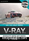 V-RAY 3.3 & Oku, İzle, Dinle, Öğren!