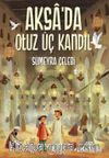 Aksa’da 33 Kandil