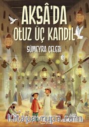 Aksa’da 33 Kandil