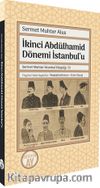İkinci Abdülhamid Dönemi İstanbul’u