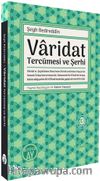 Varidat Tercümesi ve Şerhi