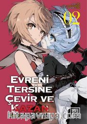 Evreni Tersine Çevir ve Kazan 2 