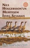 Nils Holgersson’un Muhteşem İsveç Seyahati (Ciltli)