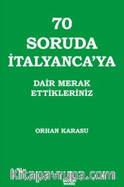 70 Soruda İtalyanca'ya Dair Merak Ettikleriniz