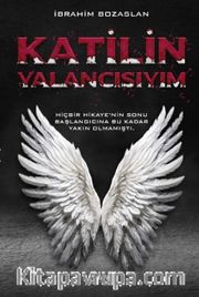 Katilin Yalancısıyım