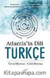 Atlantis'in Dili Türkçe