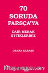 70 Soruda Farsça'ya Dair Merak Ettikleriniz