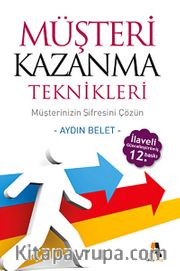 Müşteri Kazanma Teknikleri