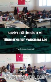 Suriye Eğitim Sistemi ve Türkmenlere Yansımaları