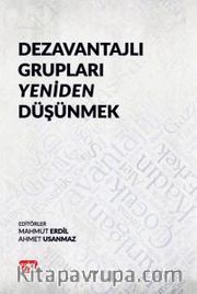 Dezavantajlı Grupları Yeniden Düşünmek