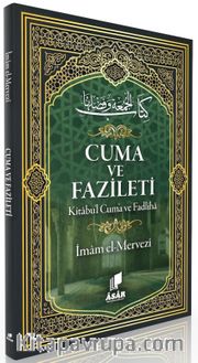 Cuma ve Fazileti <br /> Kitabu'l Cum'a ve Fadliha