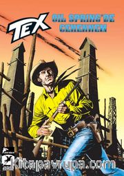 Tex Yeni Seri 26 / Oil Springs'te Cehennem - Yağlı İp