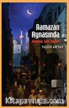 Ramazan Aynasında - Sosyoloji, Tarih, Siyaset