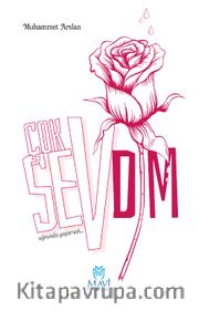 Çok Sevdim - Uğrunda Yaşamak  <br /> Sahabelerden Mektuplar
