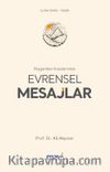 Peygamber Kıssalarından Evrensel Mesajlar