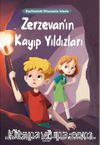 Zerzevan’ın Kayıp Yıldızları / Haritadaki Efsanenin İzinde