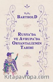 Rusya'da ve Avrupa'da Oryantalizmin Tarihi