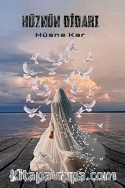 Hüznün Didarı