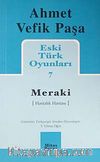 Meraki / Eski Türk Oyunları 7