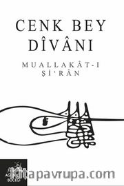 Cenk Bey Divanı Muallakat-I Şi‘ran