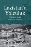 Lazistan’a Yolculuk