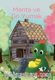 Manta ve Gri Yumak