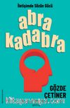 Abrakadabra & İletişimde Sözün Gücü
