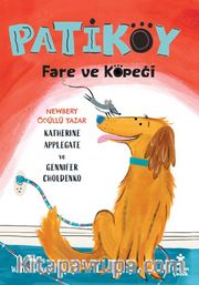 Patiköy <br /> Fare ve Köpeği