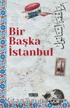 Bir Başka İstanbul