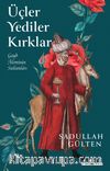 Üçler Yediler Kırklar