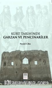 Kürt Tarihinde Garzan ve Pencinariler