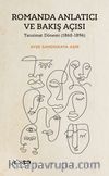 Romanda Anlatıcı ve Bakış Açısı Tanzimat Dönemi (1860-1896)