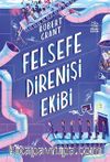 Felsefe Direnişi Ekibi 