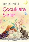 Çocuklara Şiirler (Renkli-Resimli)