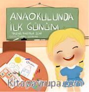 Anaokulunda İlk Günüm