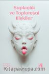 Sapkınlık ve Toplumsal İlişkiler