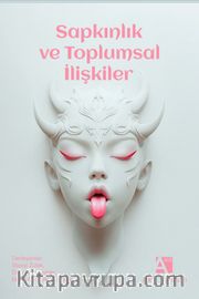 Sapkınlık ve Toplumsal İlişkiler