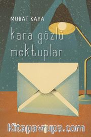 Kara Gözlü Mektuplar
