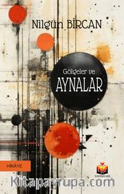 Gölgeler ve Aynalar